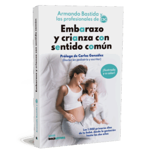 Embarazo y Crianza con Sentido Común