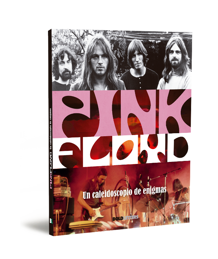 Pink Floyd - Un caleidoscopio de enigmas    (nueva edición)